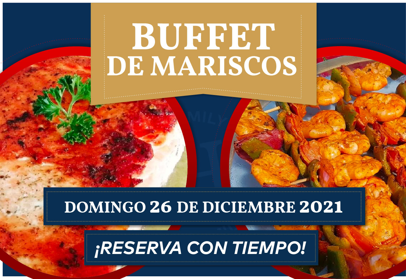 Buffet de mariscos – Domingo 26 diciembre 2021 – Herradura Golf & Family  Club